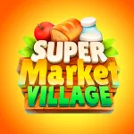 Взломанный Supermarket Village Мод (Много денег) на Андроид